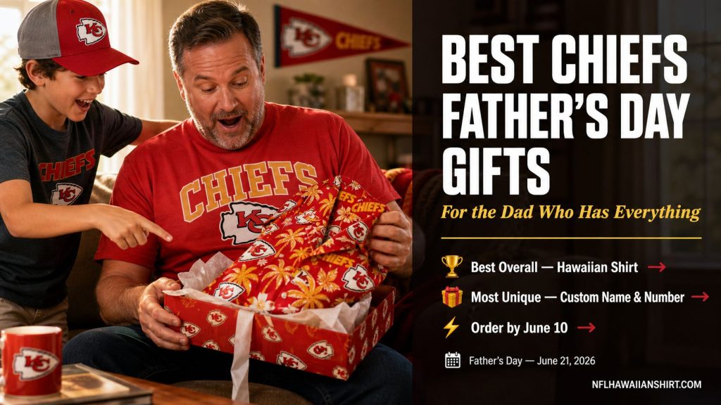 Father opening Kansas City Chiefs Hawaiian shirt gift box on Father's Day — best Chiefs gift for dads who already own every jersey
