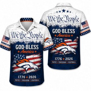 Denver Broncos We the People God Bless America Hawaiian Shirt