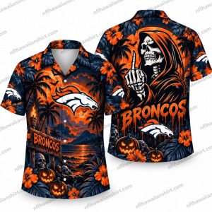 Denver Broncos Grim Reaper Sunset Halloween Hawaiian Shirt Denver Broncos Grim Reaper Sunset Halloween Hawaiian Shirt