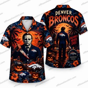 Denver Broncos Michael Myers Never Ends Halloween Hawaiian Shirt