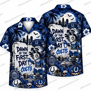 Indianapolis Colts Dawn of the First Day Halloween Hawaiian Shirt