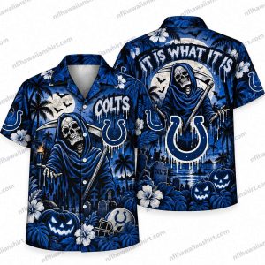 Indianapolis Colts Grim Reaper It Is What It Is Halloween Hawaiian Shirt