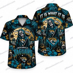 Jacksonville Jaguars Grim Reaper It Is What It Is Halloween Hawaiian Shirt