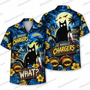 Los Angeles Chargers Black Cat WHAT Night Halloween Hawaiian Shirt