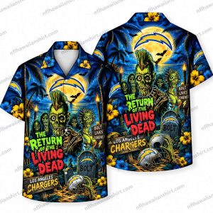 Los Angeles Chargers Living Dead Zombie Return Halloween Hawaiian Shirt