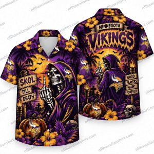 Minnesota Vikings Grim Reaper Skol Till Death Halloween Hawaiian Shirt