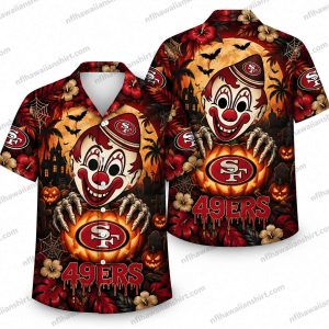 San Francisco 49ers Horror Clown Pumpkin Halloween Hawaiian Shirt