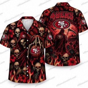 San Francisco 49ers Reaper Skull Flames Halloween Hawaiian Shirt
